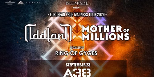 Mother of Millions (GR), Oddland (FI), Ring of Gyges (IS) | A38 Terasz