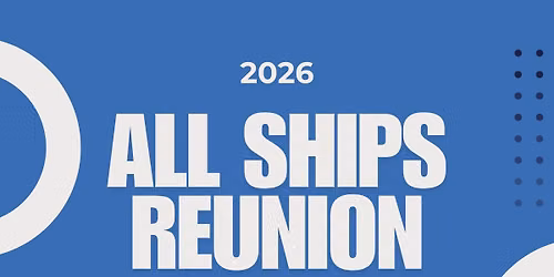 2026 All Ships Reunion