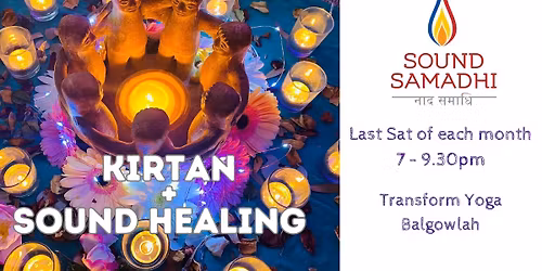 Sound Samadhi Kirtan & Sound Healing - Balgowlah + Online