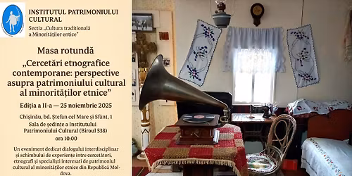 Masa rotund\u0103 \u201ePerspective asupra patrimoniului cultural al minorit\u0103\u021bilor etnice\u201d