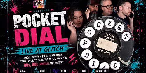 Pocket Dial is making their Glitch debut!