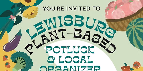 Lewisburg Plant-based Potluck