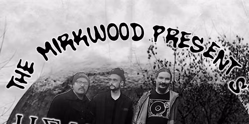 Mirkwood Public House presents: Heat of RXN \/ Delridge \/ The Cascadian Divide