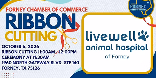 Ribbon Cutting Livewell Animal Hospital of Forney