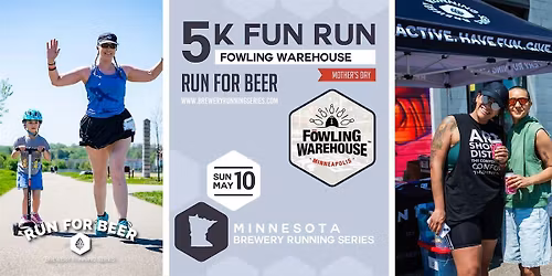 5k Fun Run + Games at Fowling Warehouse | 2026 MN Brewery Running Series