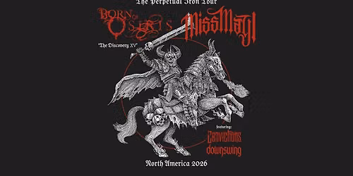Born of Osiris & Miss May I: The Perpetual Iron Tour at Preserving