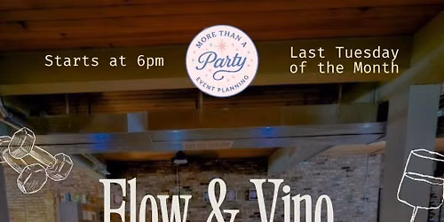 Pop-up | Flow & Vino w\/ The Lush Vine 