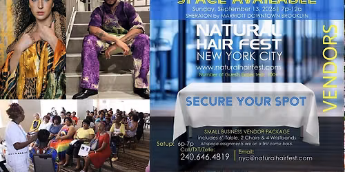 NATURAL HAIR FEST NEW YORK CITY -Vendor Opportunity -Evening Event
