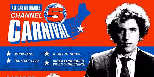 All Gas No Brakes x Channel 5 "Carnival"