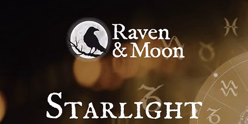 Starlight Social | a monthly astrology gathering at Raven & Moon