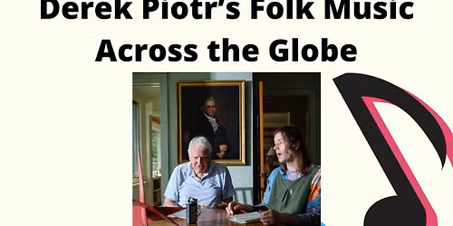 Derek Piotr's Folk Music Across the Globe