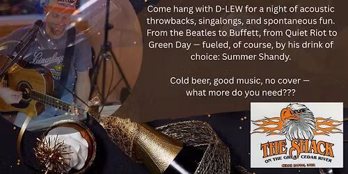 D-LEW Saturday Night Shacktacular