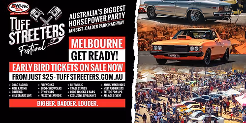 Tuff Streeters Festival 2026 - Presented by HiTec Oils