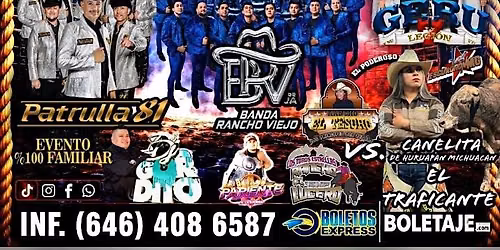 MONTEZ DE DURANGO, VOZ DE MANDO, PATRULLA 81, BANDA RANCHO VIEJO