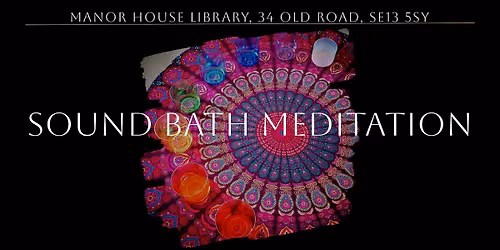 Sound Bath Meditation