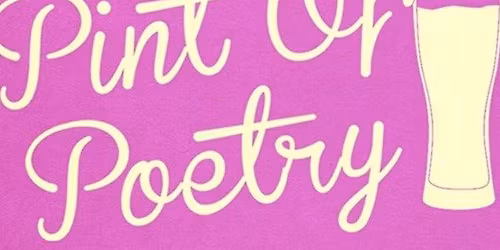 Pint of Poetry