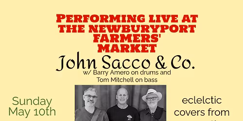 Newburyport Farmers' Market May 10th 9:30-12:30