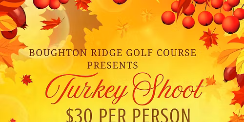 2025 Turkey Shoot Golf Outing