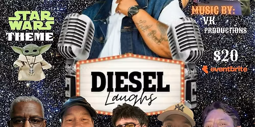 DIESEL LAUGHS COMEDY SHOW :STAR WARS THEME