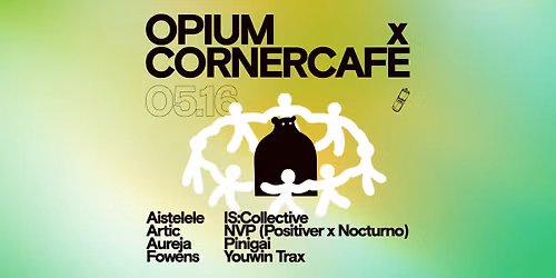 Opium Vilnius x Corner Caf\u00e9