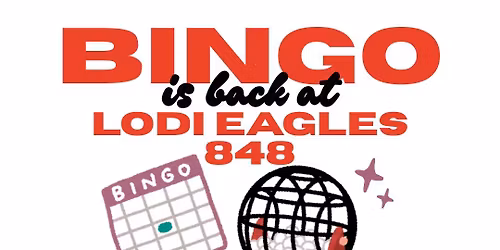 Bingo is Back at Lodi Eagles Hall