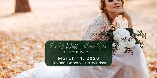 Windsor Pop Up Wedding Dress Sale