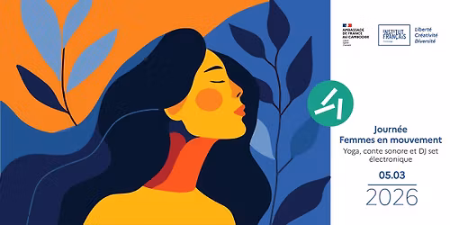 \u2640\ufe0f\u270a Journ\u00e9e Femmes en mouvement "Corps, cr\u00e9ation et libert\u00e9 || 8 mars 2026