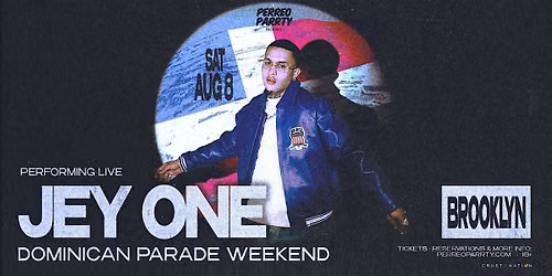 PERREO PARRTY: JEY ONE (18+) Dominican Parade Weekend Brooklyn Warehouse