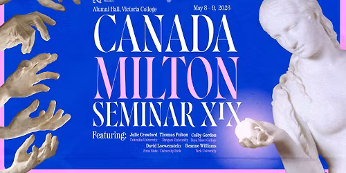 Canada Milton Seminar XIX