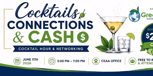 CKAA Cocktails, Connections & Cash!