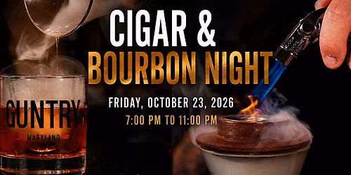 GUNTRY Cigar & Bourbon Night