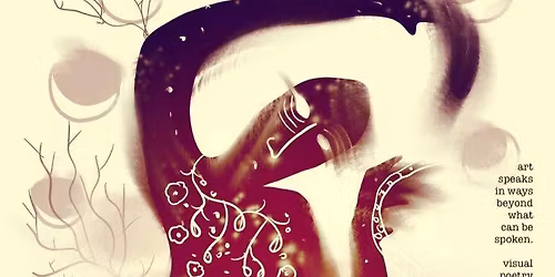 Workshop POETIC ALCHEMY: Tracing Collective Futures Through Interdisciplinary Art \u2013 Elizabeth Torres