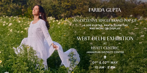 Farida Gupta | West Delhi Exhibition \ud83d\udecd\ufe0f