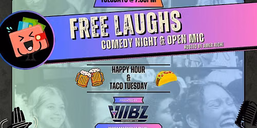 FREE LAUGHS - Comedy Show & Open Mic