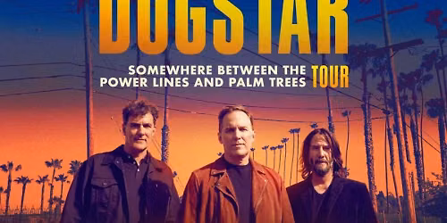 Dogstar at The Majestic Ventura Theater