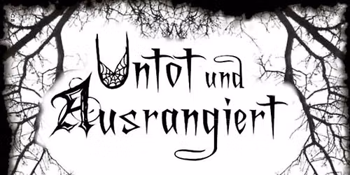 UNTOT & AUSRANGIERT | ...der d\u00fcster-bunte Gothic-Flohmarkt...