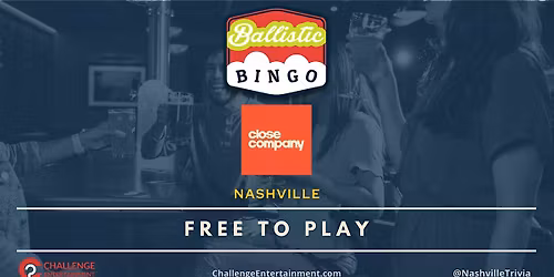 Weekly Ballistic Bingo Nights at Close Company Bar - Germantown