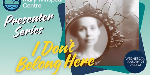 I Don't Belong Here - Stories and Songs at the Edge of Forgetting