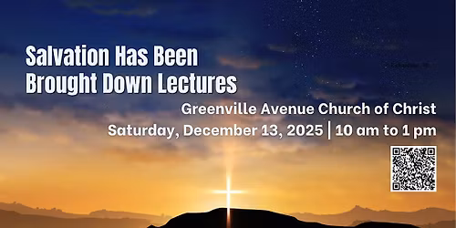 Salvation Has Been Brought Down Lectures