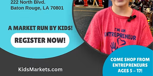 Children's Entrepreneur Market Baton Rouge at Rocking on the River