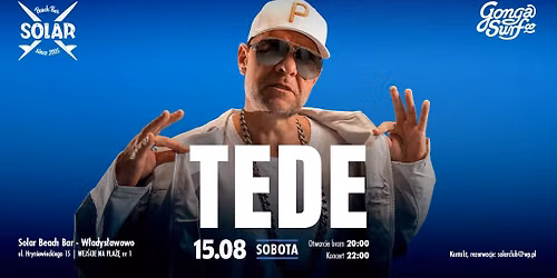 TEDE | SOLAR BEACH BAR W\u0141ADYS\u0141AWOWO | 15.08.2026 sobota