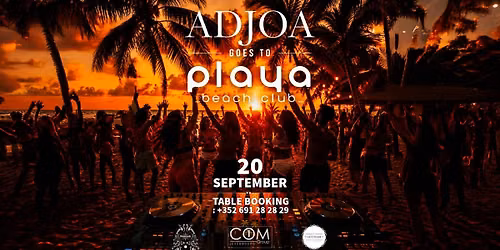 ADJOA goes to Playa