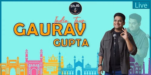 Gaurav Gupta Live - India Tour — Maharana Pratap Auditorium: Jaipur