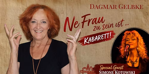 Ne Frau zu sein ist Kabarett