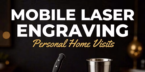 Engrave your tools or keepsakes! starting at $75! WE COME TO YOU