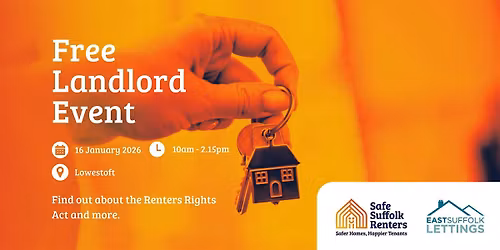 East Suffolk Landlord Update \u2013 Preparing for Change