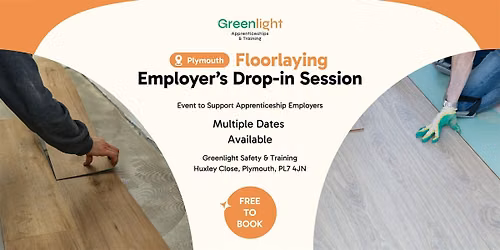 Greenlight Floorlaying Employer's Drop In Sessions (Plymouth)