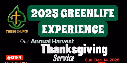 2025 GREENLIFE EXPERIENCE
