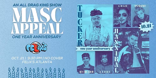 MASC APPEAL: An All Drag King Show | One Year Anniversary