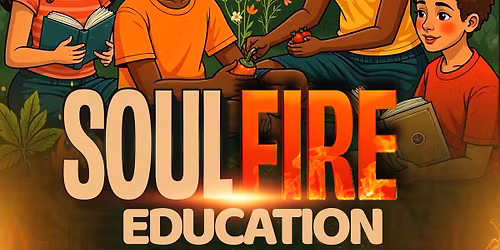 Soulfire Education, Session 1
